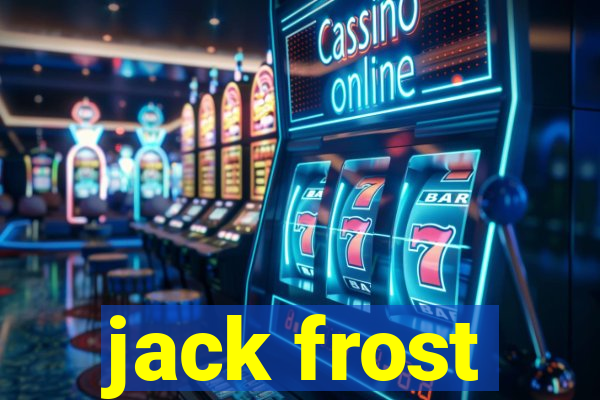 jack frost